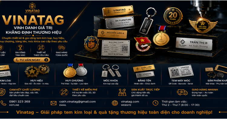 Banner Vinatag - Tem kim loại, huy hiệu, huy chương, bảng tên, móc khóa kim loại cao cấp theo yêu cầu