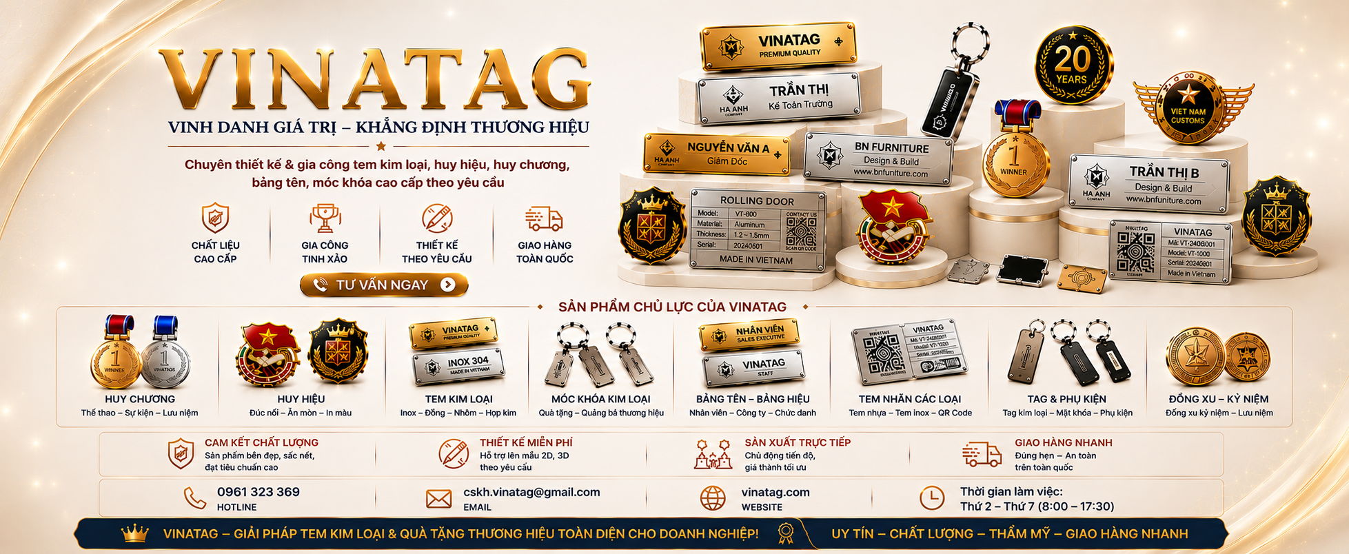 Vinatag cung cấp tem kim loại, huy hiệu, huy chương, móc khóa và bảng tên theo yêu cầu