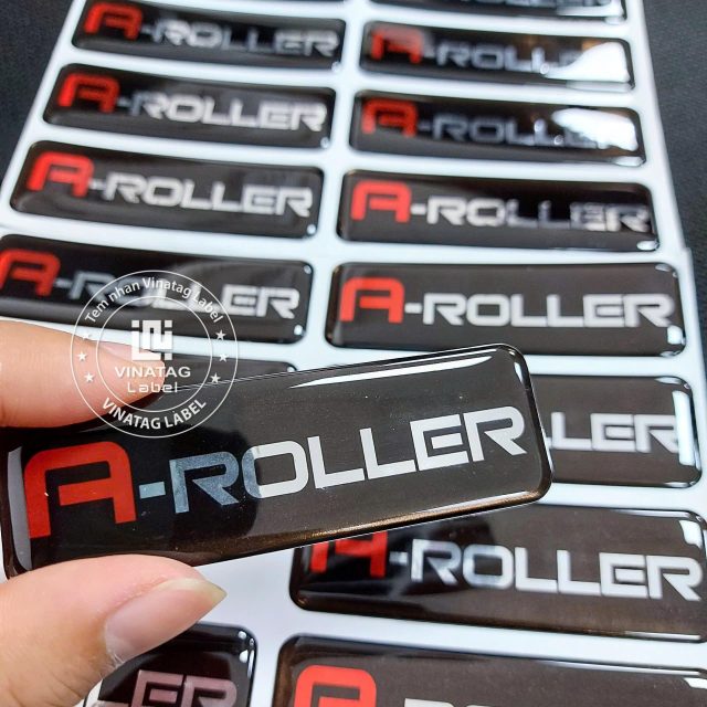 Tem epoxy logo A-ROLLER phủ nổi bảo vệ bề mặt